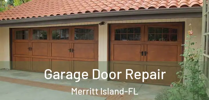 Garage Door Repair Merritt Island-FL